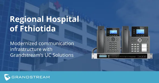 Dự án Grandstream — Regional Hospital of Fthiotida: