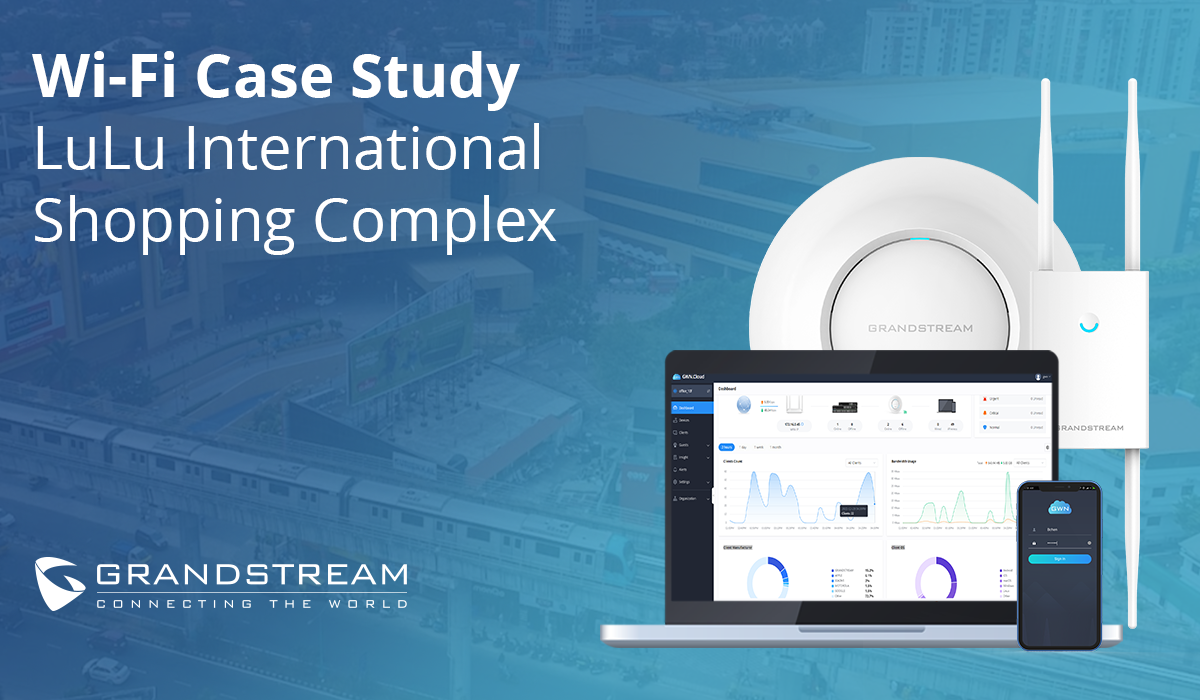 Dự án Grandstream — TTTM LuLu International