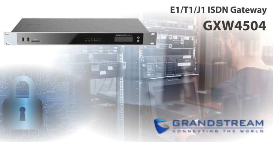 Gateway giao tiếp SIP-4E1 Grandstream GXW4504 - Thiết bị chất lượng đến từ thương hiệu Mỹ