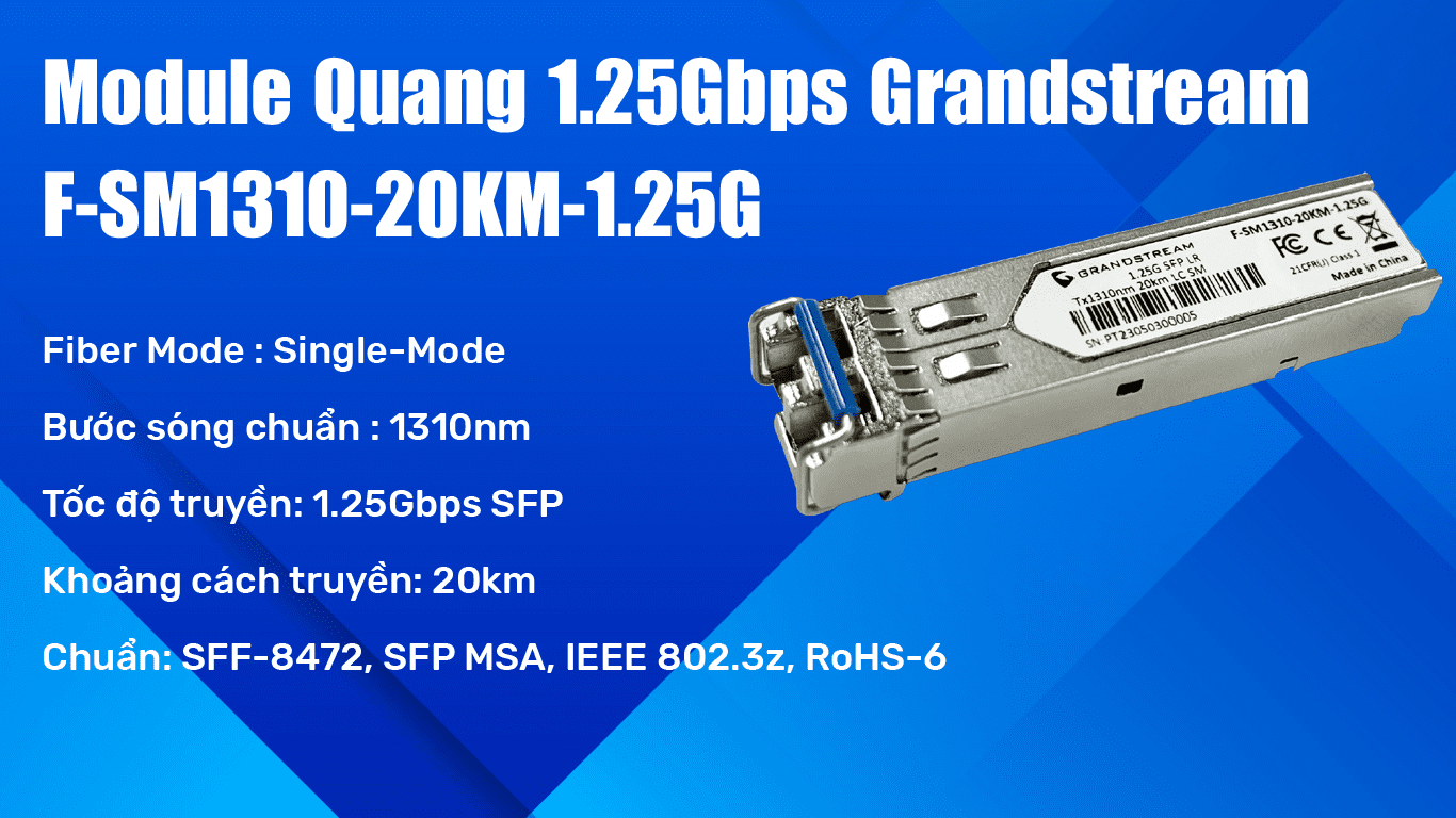 Module Quang 1.25Gbps Grandstream F-SM1310-20KM-1.25G